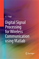 E S Gopi, E. S. Gopi, E.S. Gopi - Digital Signal Processing for Wireless Communication using Matlab