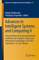 Natali Shakhovska, Natalia Shakhovska, Stepashko, Stepashko, Volodymyr Stepashko - Advances in Intelligent Systems and Computing II