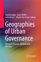 Joyeeta Gupta, Kari Pfeffer, Karin Pfeffer, Mirjam Ros-Tonen, Hebe Verrest, Hebe Verrest et al - Geographies of Urban Governance