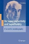 Vitaly L. Ginzburg, Harald Scheid - On Superconductivity and Superfluidity