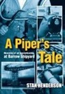 Stan Henderson - A Piper's Tale