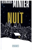Bernard Minier, Minier Bernard - Nuit