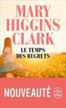 Mary Higgins Clark, Higgins clark-m - Le temps des regrets