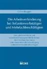 Gilles Brugger - Die Arbeitsverhinderung bei Teilzeiterwerbstätigen und Mehrfachbeschäftigten