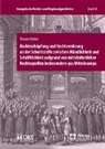 Theodor Bühler - Rechtsschöpfung und Rechtswahrung an der Schnittstelle zwischen Mündlichkeit und Schriftlichkeit aufgrund von mittelalterlichen Rechtsquellen insbesondere aus Mitteleuropa