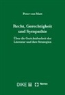 Peter von Matt - Recht, Gerechtigkeit und Sympathie