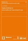 Luca Schicho - State Entities in International Investment Law