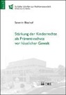 Severin Bischof - Stärkung der Kinderrechte als Präventivschutz vor häuslicher Gewalt