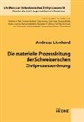 Andreas Lienhard - Die materielle Prozessleitung der Schweizerischen Zivilprozessordnung