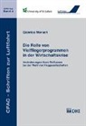 Gianrico Monsch - Die Rolle von Vielfliegerprogrammen in der Wirtschaftskrise. Veränderungen ihres Einflusses bei der Wahl von Fluggesellschaften