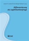 Leander D. Loacker, Corinne Zellweger-Gutknecht - Differenzierung als Legitimationsfrage