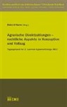 Roland Norer - Agrarische Direktzahlungen – rechtliche Aspekte in Konzeption und Vollzug