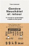 Yvan Jeanneret - Genève Neuchâtel et retour