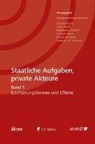 Claudia Fuchs, Franz Merli, Magadalena Pöschl, Richard Sturn - Staatliche Aufgaben, private Akteure