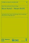 Thomas Dreier, Nicolai Kemle, Karolina Kuprecht, Matthias Weller - Neue Kunst - Neues Recht