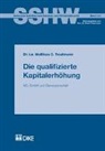 Matthias D. Trautmann - Die qualifizierte Kapitalerhöhung