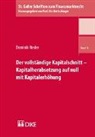 Dominik Rieder - Der vollständige Kapitalschnitt – Kapitalherabsetzung auf null mit Kapitalerhöhung