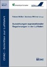 Roland Müller, Andreas Wittmer - Auswirkungen supranationaler Regulierungen in der Luftfahrt