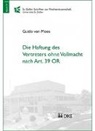 Guido von Moos - Die Haftung des Vertreters ohne Vollmacht nach Art. 39 OR
