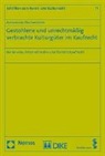 Annamaria Hachmeister - Gestohlene und unrechtmäßig verbrachte Kulturgüter im Kaufrecht