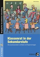 Winfried Röser - Klassenrat in der Sekundarstufe, m. 1 CD-ROM