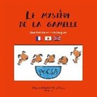 Chisako Nagatomo-Laville - Le mystère de la gamelle