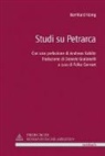 Berhard König, Bernhard König - Studi su Petrarca