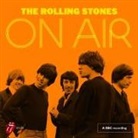 The Rolling Stones, The Rolling Stones - On Air (Audio book)