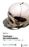 Mirko Krüger - Thüringen. Die Kriminalakte