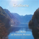 Rainer Elias Strebel - Kraftorte - eine Reise zu Deinem Herzen