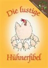 Marc Meier zu Hartum - Die lustige Hühnerfibel