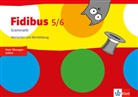 Fidibus (Ausgabe 2016): Fidibus 5/6. Grammatik - Wortarten und Wortbildung