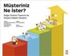 Alexander Osterwalder, Yves Pigneur - Müsteriniz Ne Ister
