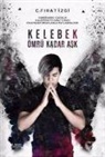 C. Firat izgi - Kelebek Ömrü Kadar Ask Ciltli