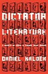 Daniel Kalder, Kalder Daniel - Dictator Literature