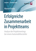 Manuel Burba - Erfolgreiche Zusammenarbeit in Projektteams