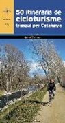 Rafael Vallbona - 50 itineraris de cicloturisme tranquil per Catalunya