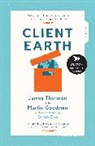 Martin Goodman, James Thornton, James Goodman Thornton - Client Earth