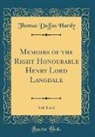 Thomas Duffus Hardy - Memoirs of the Right Honourable Henry Lord Langdale, Vol. 1 of 2 (Classic Reprint)