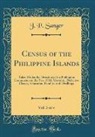 J. P. Sanger - Census of the Philippine Islands, Vol. 3 of 4
