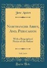 Jane Austen - Northanger Abbey, And, Persuasion, Vol. 2 of 4