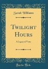 Sarah Williams - Twilight Hours