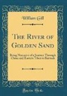 William Gill - The River of Golden Sand