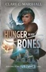 Clare C Marshall, Clare C. Marshall - Hunger In Her Bones