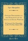 New Hampshire - Official Proceedings at the Dedication of the Statue of Daniel Webster