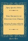 Mary Brooks Picken - The Secrets of Distinctive Dress