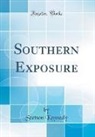 Stetson Kennedy - Southern Exposure (Classic Reprint)
