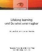 Ernst Crameri - Lifelong learning und Du wirst unschlagbar