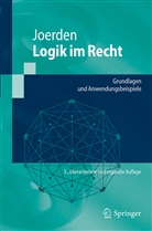 Jan C Joerden, Jan C. Joerden - Logik im Recht