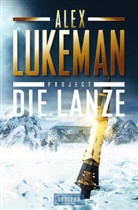 Alex Lukeman - DIE LANZE (Project 2)